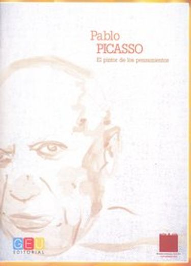 Genios de España. Pablo Picasso