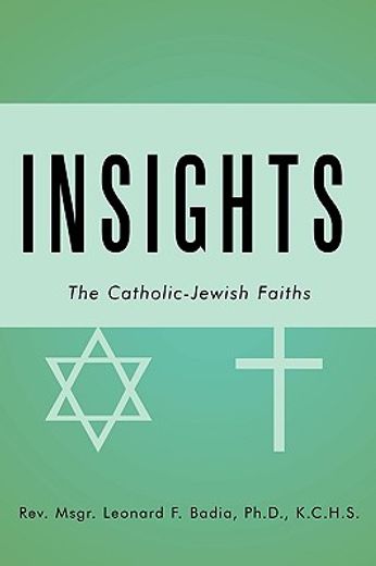 insights,the catholic-jewish faiths