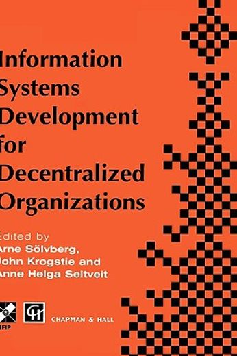 information systems development for decentralized organization (en Inglés)