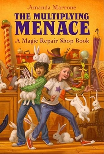 the multiplying menace,a magic repair shop book (in English)