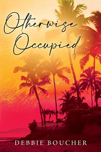 Otherwise Occupied (in English)