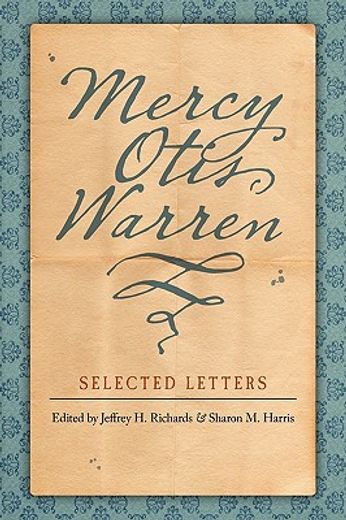 mercy otis warren,selected letters