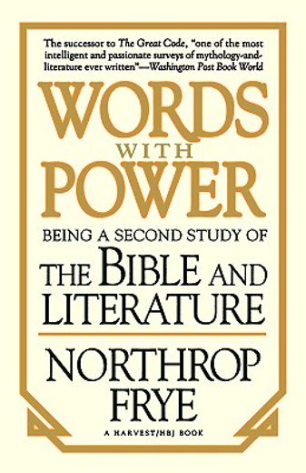 words with power,being a second study of "the bible and literature" (en Inglés)