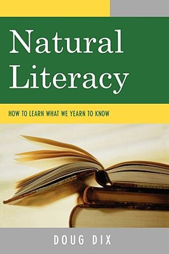 natural literacy,how to learn what we yearn to know