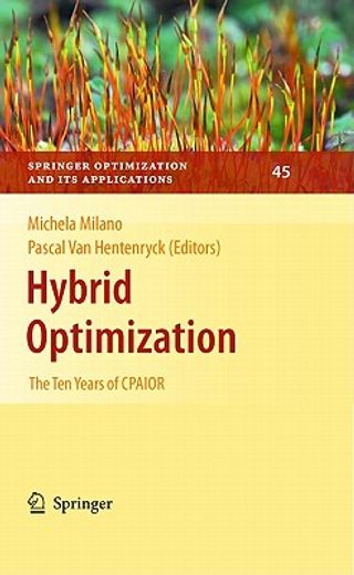 hybrid optimization,the ten years of cpaior