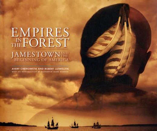 empires in the forest,jamestown and the beginning of america