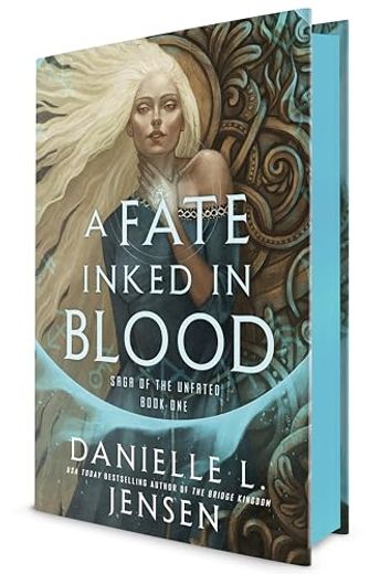 A Fate Inked in Blood: Book one of the Saga of the Unfated (en Inglés)