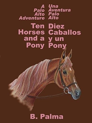 10 horses and a pony