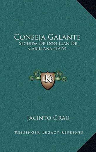 conseja galante: seguida de don juan de carillana (1919)