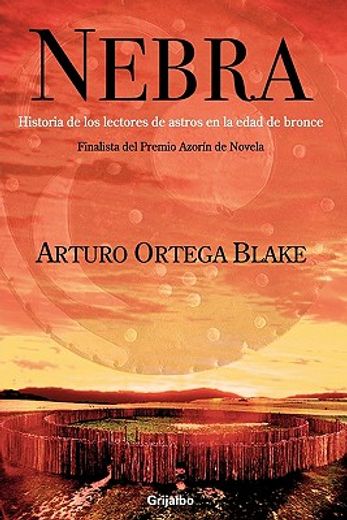 nebra,historia de los lectores de astros en la edad de bronce/ history of the stars readers in the bronze