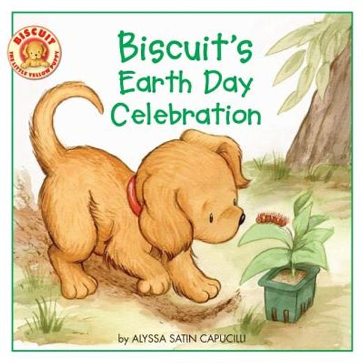 biscuit´s earth day celebration