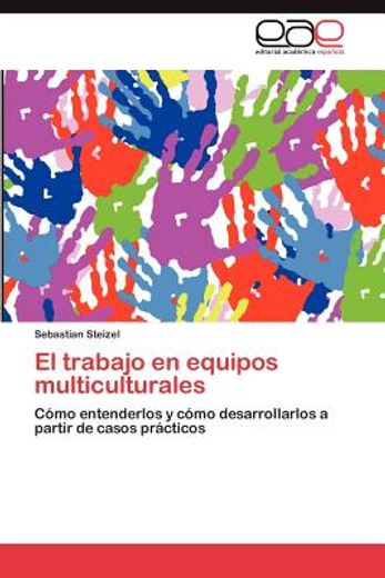 el trabajo en equipos multiculturales (in Spanish)