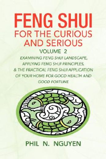 feng shui for the curious and serious