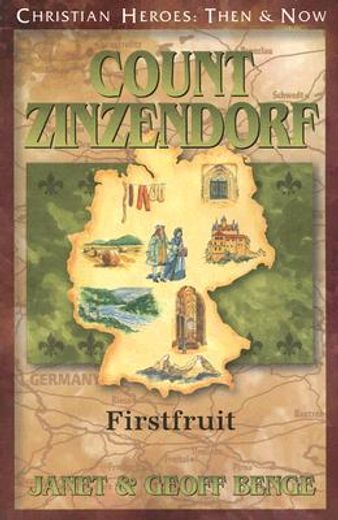 count zinzendorf,firstfruit