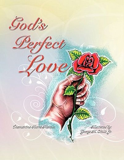 god’s perfect love
