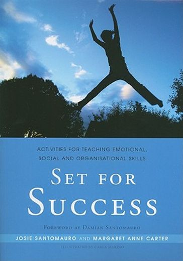 Set for Success: Activities for Teaching Emotional, Social and Organisational Skills (en Inglés)