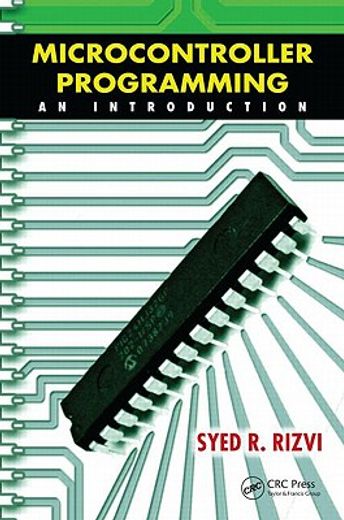 Microcontroller Programming: An Introduction [With CDROM] (en Inglés)
