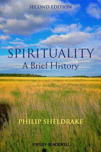spirituality: a brief history, 2nd edition
