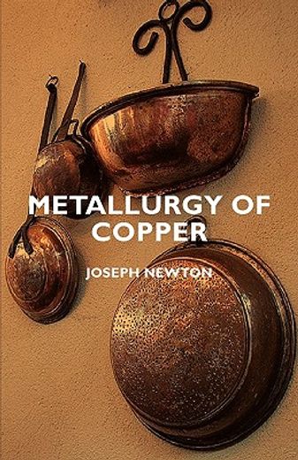 metallurgy of copper