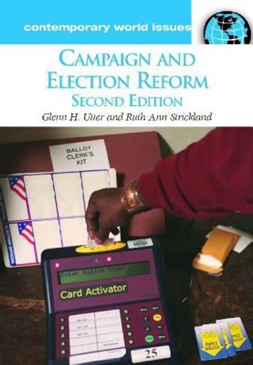 campaign and election reform,a reference handbook