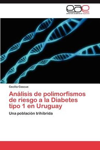 an lisis de polimorfismos de riesgo a la diabetes tipo 1 en uruguay