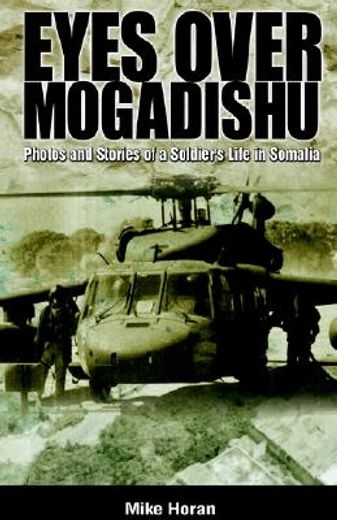 eyes over mogadishu,photos and stories (in English)