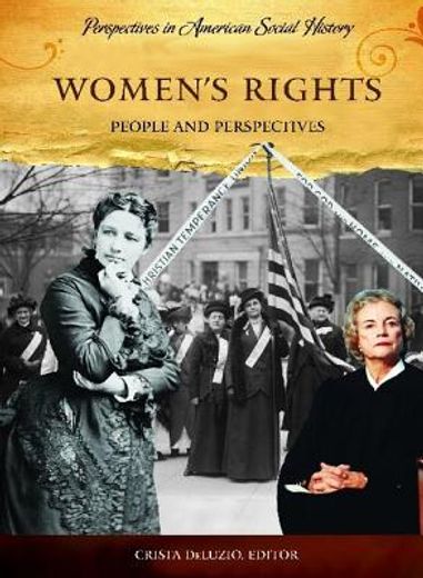women´s rights in the age of suffrage,people and perspectives