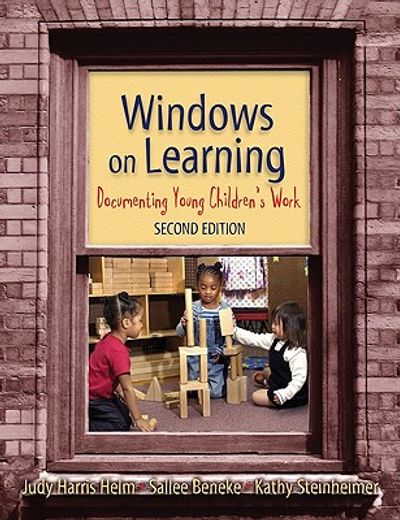 windows on learning,documenting young children´s work
