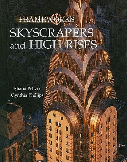 skyscrapers and high rises