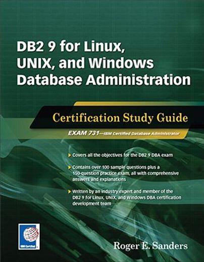 DB2 9 for Linux, Unix, and Windows Database Administration: Certification Study Guide (en Inglés)