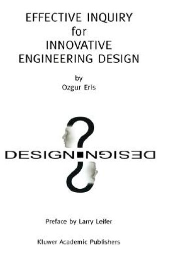 effective inquiry for innovative engineering design (en Inglés)