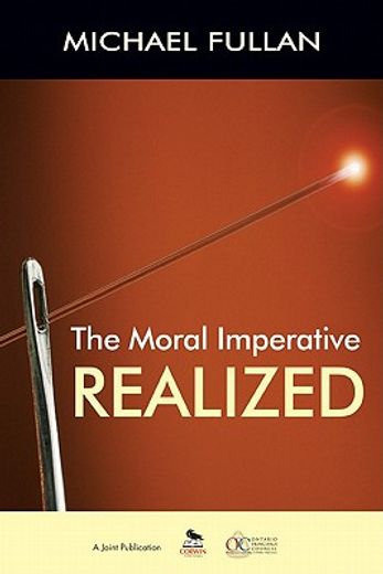 The Moral Imperative Realized (en Inglés)