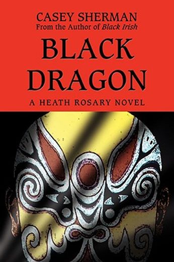 black dragon,a heath rosary novel