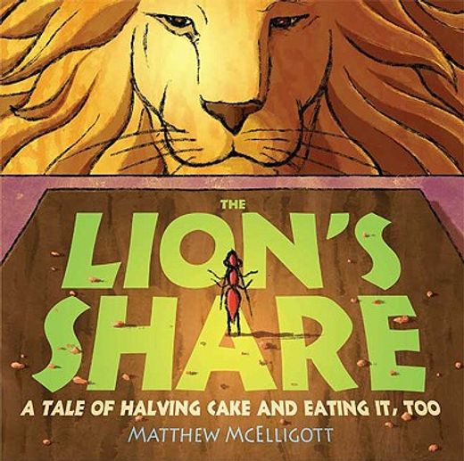 the lion´s share