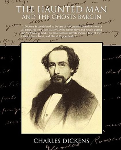 the haunted man and the ghost´s bargin