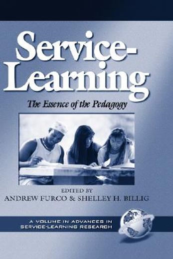 service-learning,the essence of the pedagogy