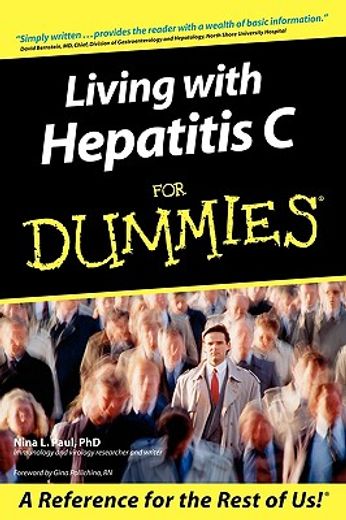 living with hepatitis c for dummies (en Inglés)