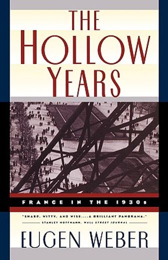 the hollow years,france in the 1930s (in English)