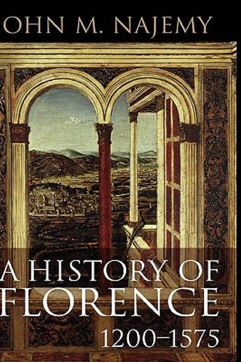 a history of florence 1200-1575 (en Inglés)