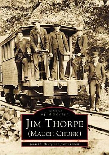 Jim Thorpe (Mauch Chunk) (in English)