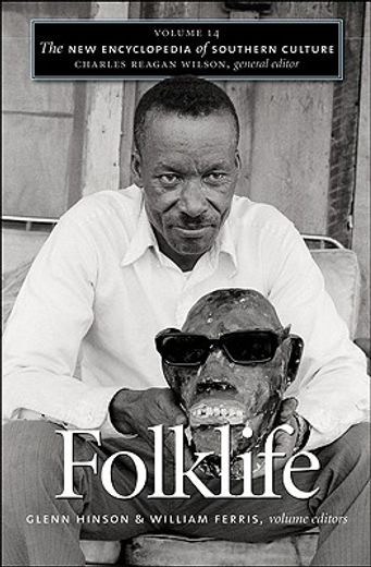 the new encyclopedia of southern culture,folklife