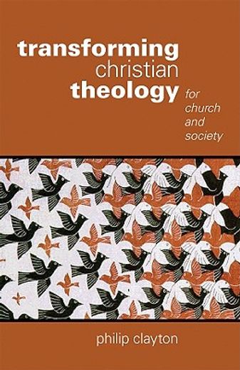 transforming christian theology,for church and society