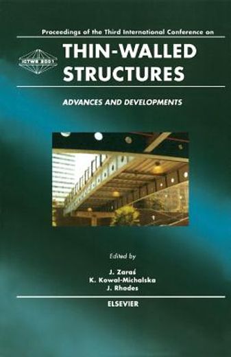 Thin-Walled Structures - Advances and Developments (en Inglés)