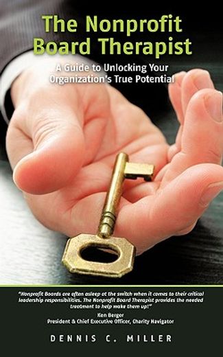 the nonprofit board therapist: a guide to unlocking your organization´s true potential