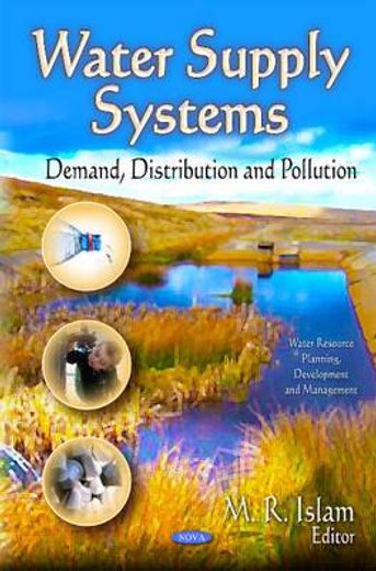 water supply system,demand, distribution and pollution