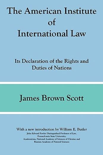 the american institute of international law,its declaration of the rights and duties of nations