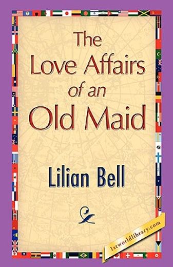 the love affairs of an old maid