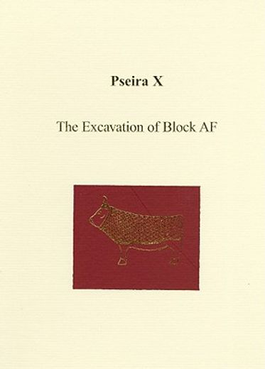 Pseira X: The Excavation of Block AF (in English)