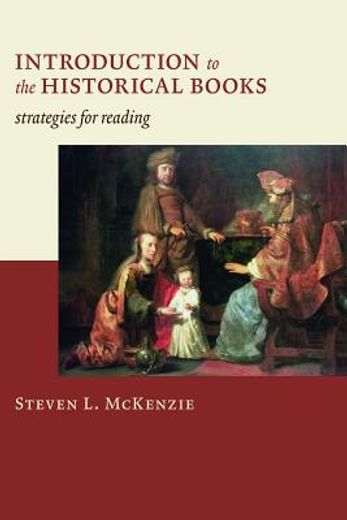 introduction to the historical books,strategies for reading (en Inglés)