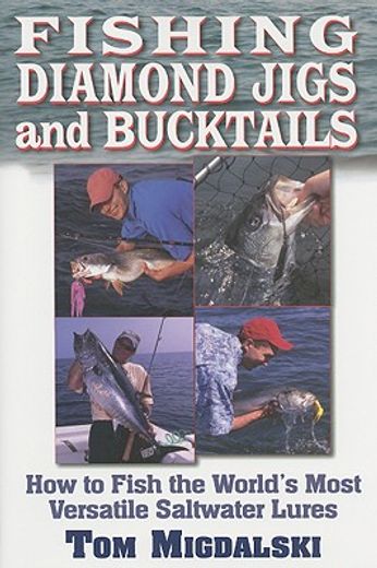Fishing Diamond Jigs and Bucktails (en Inglés)